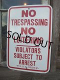 Vintage ROAD Sign / NO TRESPASSING... (AC-1005)