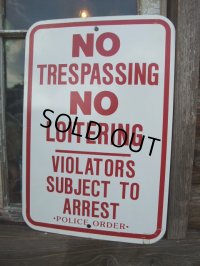 Vintage ROAD Sign / NO TRESPASSING... (AC-1005)