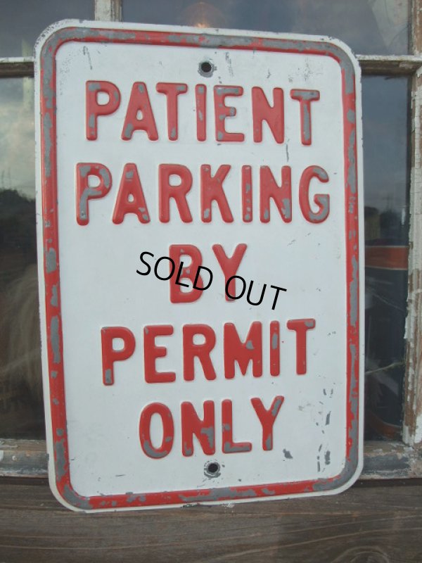 画像1: Vintage ROAD Sign / PATIENT PARKING (AC-1003)