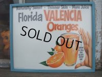 50s Vintage FRORIDA VALENCIA ORANGE Advertising Sign w/Frame (NR-309)
