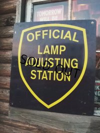 Vintage Metal Sign  / OFFICIAL LAMP ADJUSTING STATION (NK789) 