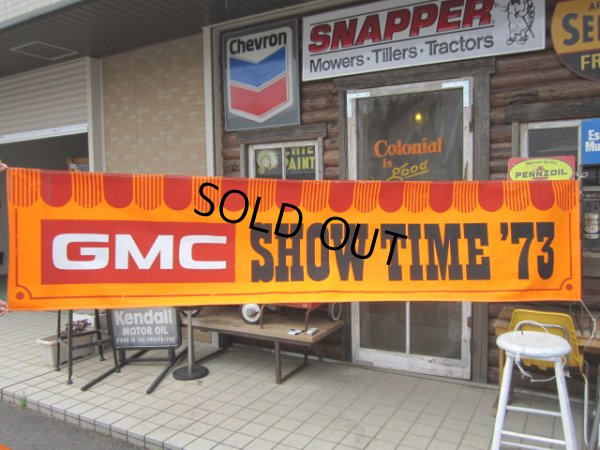 画像1: Vintage GMC SHOW TIME 73 Banner Sign (PJ313)