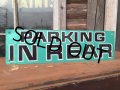 Vintage Road Sign PARKING IN REAR (DJ194) 