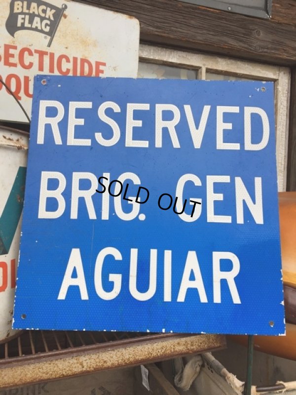 画像1: Vintage Sign RESERVED BRIG,GEN AGUIAR (MA557)