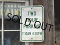 Vintage Road Sign TWO HOUR PARKING (MA560) 