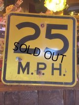 Vintage Road Sign 25 MPH (AL067)