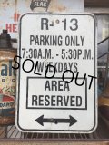 Vintage Parkig Sign "R-13 Parking Only..." (AL877)