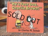 Vintage Book Snoopy He's Your Dog, Charlie Brown! (AL5392) 
