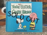 Vintage Book Snoopy You'RE NOT ELECTED Charlie Brown (AL5390) 