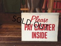 Vintage Metal Sign Plase Pay Cashier Inside (AL5540) 
