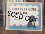 40s Vintage Book TROUBLES GOED TRAVELING (AL6014)