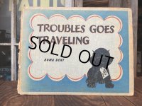 40s Vintage Book TROUBLES GOED TRAVELING (AL6014)