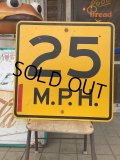 Vintage Road Sign 25 MPH (AL6321)