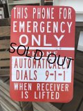 Vintage Sign THIS PHONE FOR EMERGENCY ONLY (J321)  