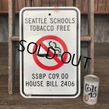 Vintage Road Sign Seattle Schools Tobacco Free No Smoking (J329)  