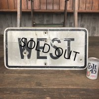 Vintage Road Sign WEST (J324)  