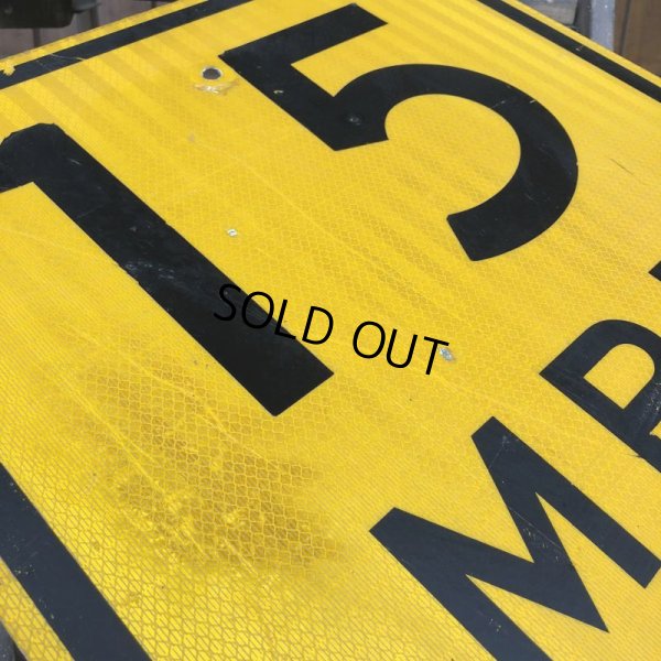 画像6: Vintage Road Sign 15 MPH (J325)