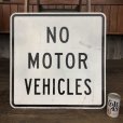 画像1: Vintage Road Sign NO MOTOR VEHICLES (J330)   (1)