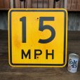 画像1: Vintage Road Sign 15 MPH (J325)   (1)