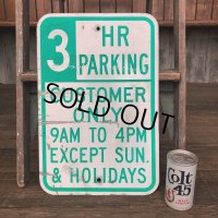 Vintage Road Sign 3 HR PARKING (J326)  