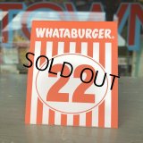 Whataburger Stores Ordering Table Tent #22 (J962) 