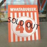 Whataburger Stores Ordering Table Tent #40 (J964) 