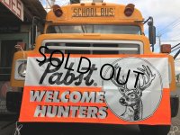 NOS Welcome Hunters Pabst Brewing Banner Sign (J983)