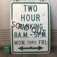 Vintage Road Sign TWO HOUR PARKING (S388) 