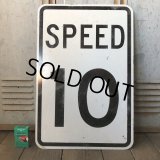 Vintage Road Sign SPEED 10 (S389) 
