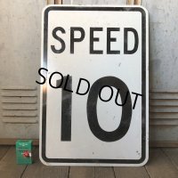 Vintage Road Sign SPEED 10 (S389) 