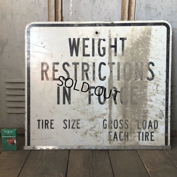 画像1: Vintage Road Sign WEIGHT RESTRICTIONS IN FORCE (S391) 