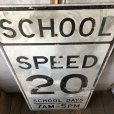 画像3: Vintage Road Sign SCHOOL DAYS 7AM - 5PM SPEED 20 (S392) 