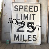 Vintage Road Sign SPEED LIMIT 25 MILES (S394) 