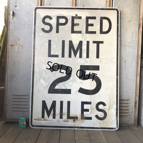 画像1: Vintage Road Sign SPEED LIMIT 25 MILES (S394) 