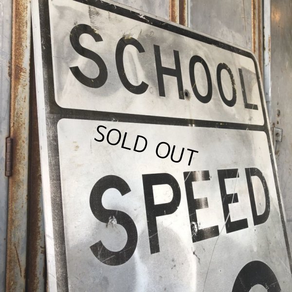 画像2: Vintage Road Sign SCHOOL DAYS 7AM - 5PM SPEED 20 (S392) 