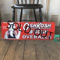 Vintage OshKosh B'Gosh Overalls Uncle Sam Porcelain Sign (S513)