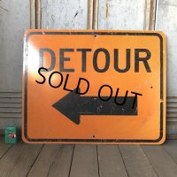 Vintage Road Sign DETOUR ← (S572) 