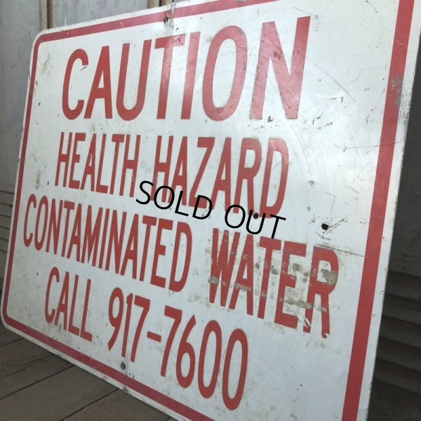 画像3: Vintage Sign CAUTION HEALTH HAZARD CONTAMINATED WATER (S571) 