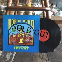 Vintage LP TOP CAT ROBIN HOOD (S891) 