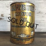 Vintage ALL-WEATHER MOTOR OIL Quart Oil can (S944) 