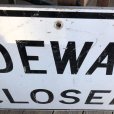 画像7: Vintage Road Sign SIDEWALK CLOSED (T225)