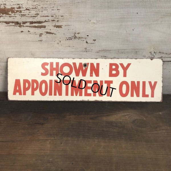 画像1: Vintage Sign SHOWN BY APPOINTMENT ONLY (T289)