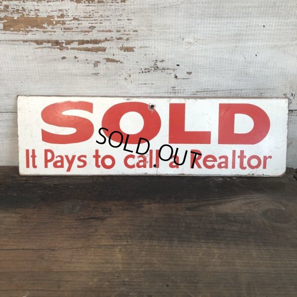 画像1: Vintage Sign SOLD It Pay to call a Realtor (T288)