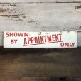 画像1: Vintage Sign SHOWN BY APPOINTMENT ONLY (T291) (1)