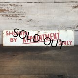 Vintage Sign SHOWN BY APPOINTMENT ONLY (T291)