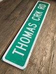 画像8: Vintage Road Sign THOMAS CRK RD (T579)