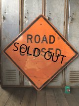Vintage Road Sign ROAD CLOSED (T646)