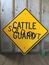 Vintage Road Sign CATTLE GUARD (T625)