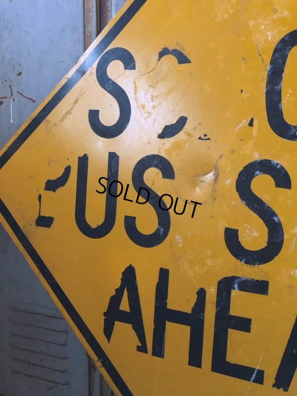 画像3: Vintage Road Sign SCHOOL BUS STOP AHEAD (T629)