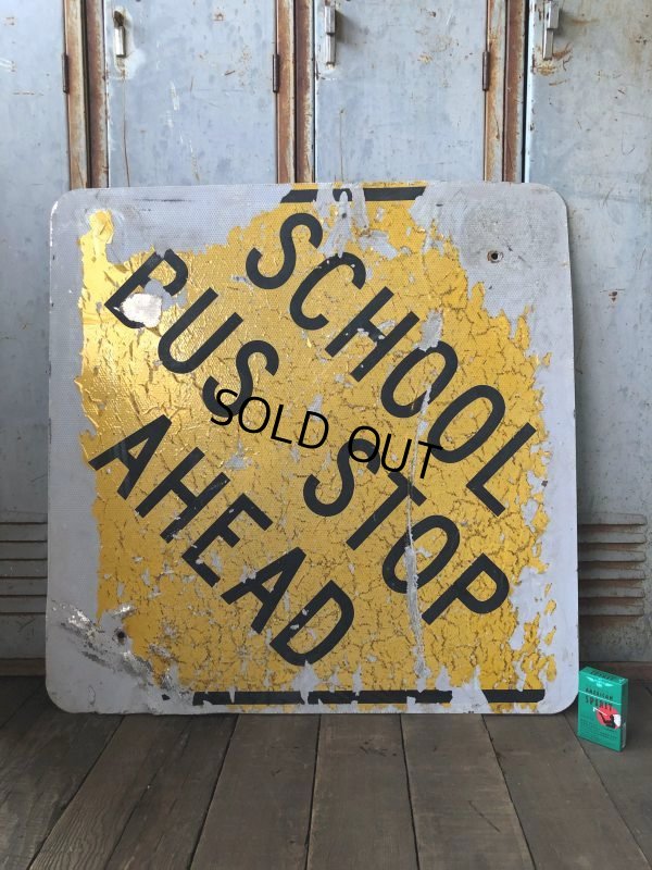 画像6: Vintage Road Sign SCHOOL BUS STOP AHEAD (T626)